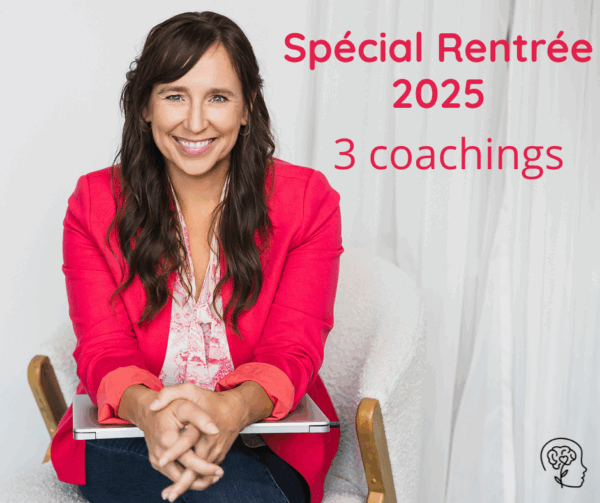 Spécial de la Rentrée - 3 coachings